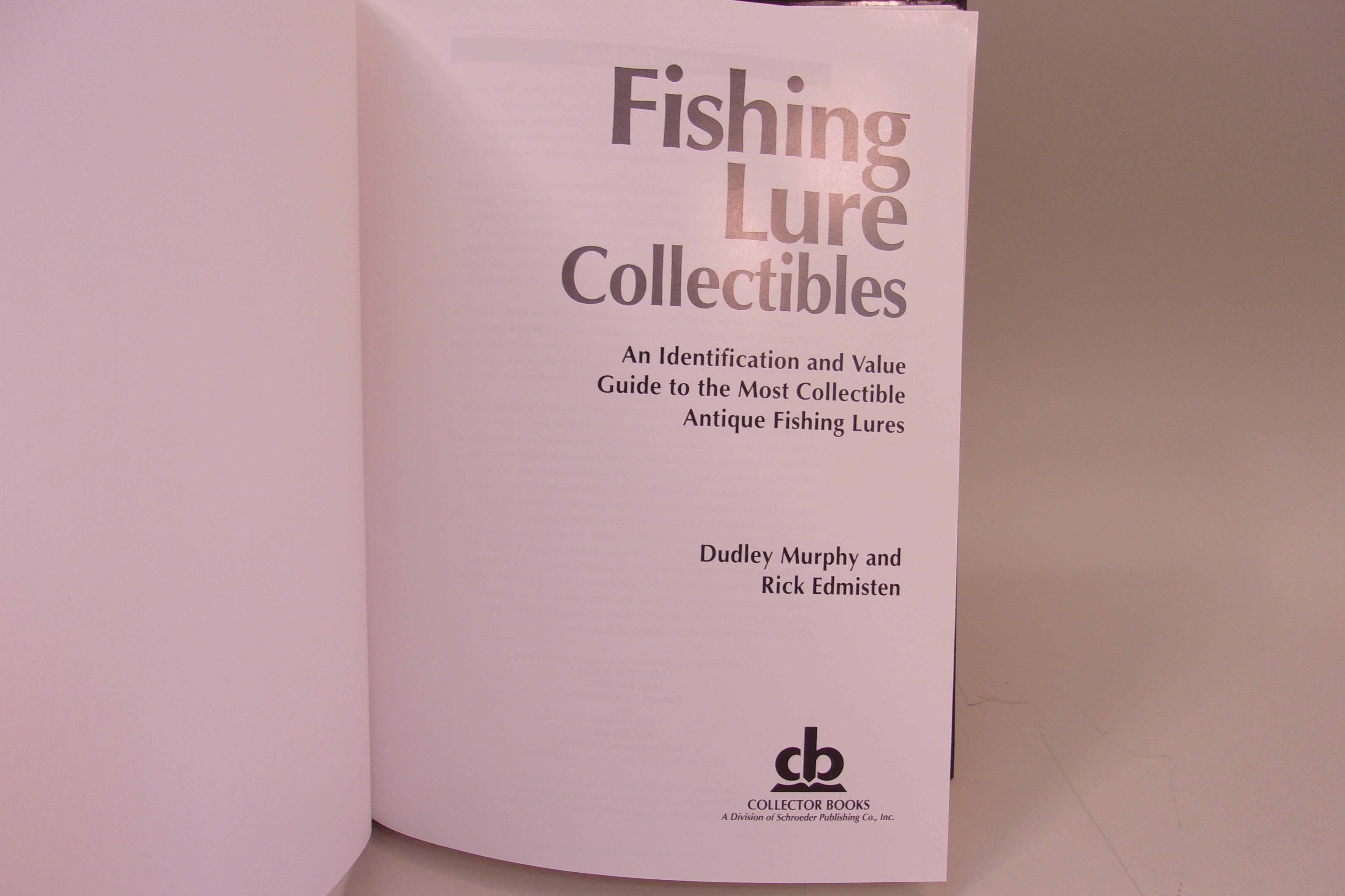 Fishing Lure Collectibles, Vol. 1: An Identification and Value
